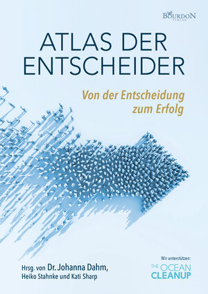 Buchcover Atlas der Entscheider | Steffen Becker | EAN 9783949869709 | ISBN 3-949869-70-0 | ISBN 978-3-949869-70-9