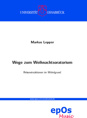 Buchcover Wege zum Weihnachtsoratorium | Markus Lepper | EAN 9783949888021 | ISBN 3-949888-02-0 | ISBN 978-3-949888-02-1