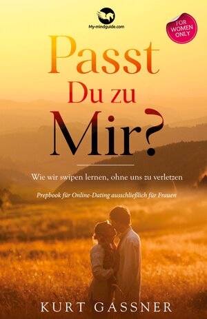 Buchcover Passt Du zu Mir? | Kurt Friedrich Gassner | EAN 9783949978272 | ISBN 3-949978-27-5 | ISBN 978-3-949978-27-2