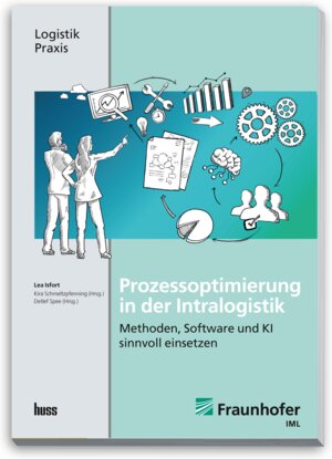 Buchcover Prozessoptimierung in der Intralogistik | Lea Isfort | EAN 9783949994524 | ISBN 3-949994-52-1 | ISBN 978-3-949994-52-4