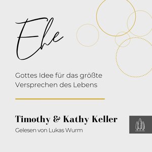 Buchcover Ehe | Timothy Keller | EAN 9783949998256 | ISBN 3-949998-25-X | ISBN 978-3-949998-25-6