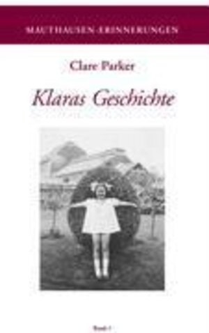 Buchcover Klaras Geschichte | Clare Parker | EAN 9783950086768 | ISBN 3-9500867-6-5 | ISBN 978-3-9500867-6-8