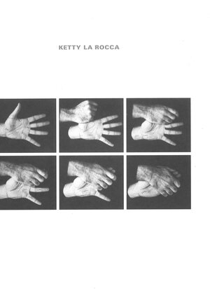 Buchcover Ketty La Rocca | Silvia Eiblmayr | EAN 9783950119527 | ISBN 3-9501195-2-3 | ISBN 978-3-9501195-2-7