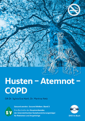 Buchcover Husten-Atemnot-COPD | Sylvia Hartl | EAN 9783950144642 | ISBN 3-9501446-4-1 | ISBN 978-3-9501446-4-2