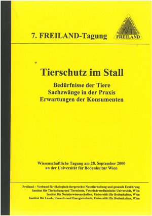 Buchcover Tierschutz im Stall - Bedürfnisse der Tiere, Sachzwänge in der Praxis, Erwartungen der Konsumenten  | EAN 9783950192056 | ISBN 3-9501920-5-0 | ISBN 978-3-9501920-5-6