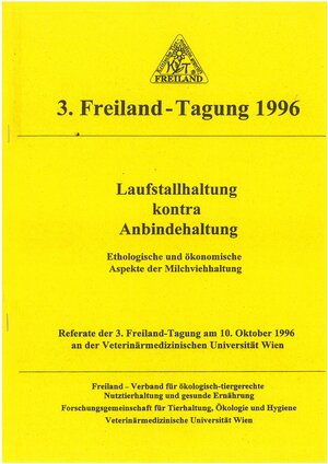 Buchcover Laufstallhaltung kontra Anbindehaltung - Ethologische und ökonomische Aspekte der Milchviehhaltung  | EAN 9783950192094 | ISBN 3-9501920-9-3 | ISBN 978-3-9501920-9-4