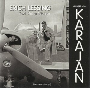Buchcover Herbert von Karajan | Erich Lessing. Text Peter Weiser | EAN 9783950195842 | ISBN 3-9501958-4-X | ISBN 978-3-9501958-4-2
