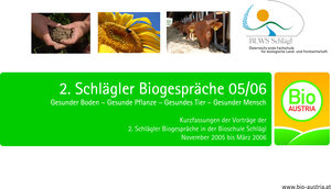 Buchcover 2. Schlägler Biogespräche  | EAN 9783950206135 | ISBN 3-9502061-3-2 | ISBN 978-3-9502061-3-5
