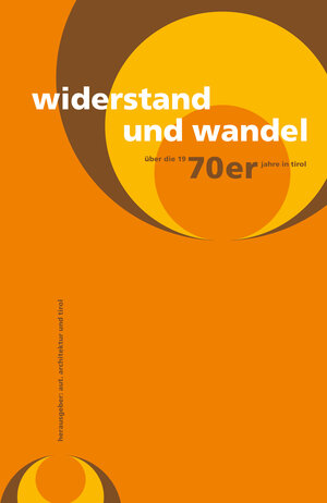 Buchcover Widerstand und Wandel  | EAN 9783950262179 | ISBN 3-9502621-7-2 | ISBN 978-3-9502621-7-9