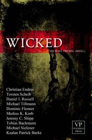 Buchcover Wicked  | EAN 9783950270174 | ISBN 3-9502701-7-5 | ISBN 978-3-9502701-7-4