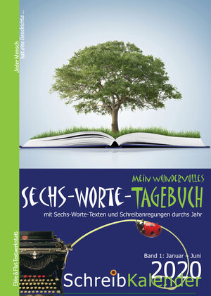 Buchcover Mein wundervolles Sechs-Worte-Tagebuch 2020  | EAN 9783950271997 | ISBN 3-9502719-9-6 | ISBN 978-3-9502719-9-7