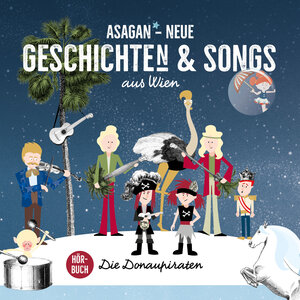 Buchcover ASAGAN – Neue Geschichte(n) & Songs aus Wien  | EAN 9783950284485 | ISBN 3-9502844-8-6 | ISBN 978-3-9502844-8-5