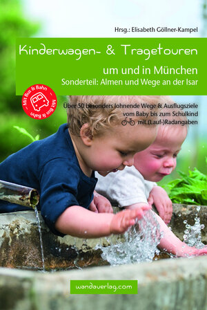 Buchcover Kinderwagen- & Tragetouren um und in München | Grammer Christine | EAN 9783950290868 | ISBN 3-9502908-6-9 | ISBN 978-3-9502908-6-8