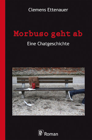 Buchcover Morbuso geht ab | Clemens Ettenauer | EAN 9783950291209 | ISBN 3-9502912-0-2 | ISBN 978-3-9502912-0-9