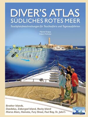 Buchcover Diver's Atlas - Südliches Rotes Meer | Martin Krejca | EAN 9783950316001 | ISBN 3-9503160-0-0 | ISBN 978-3-9503160-0-1