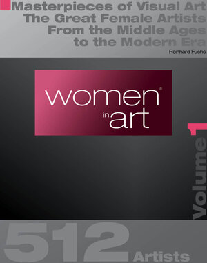 Buchcover Women in Art, Volume 1 | Reinhard Fuchs | EAN 9783950357417 | ISBN 3-9503574-1-6 | ISBN 978-3-9503574-1-7