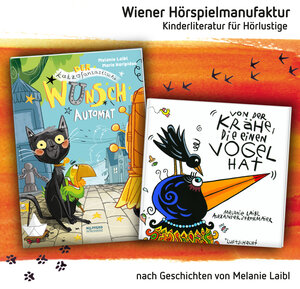 Buchcover Der katzofantastische Wunschautomat & Von der Krähe die einen Vogel hat | Melanie Laibl | EAN 9783950368802 | ISBN 3-9503688-0-9 | ISBN 978-3-9503688-0-2