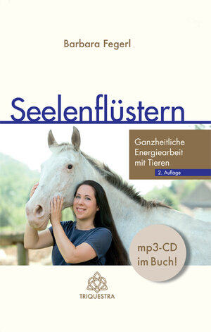 Buchcover Seelenflüstern | Barbara Fegerl | EAN 9783950372113 | ISBN 3-9503721-1-3 | ISBN 978-3-9503721-1-3