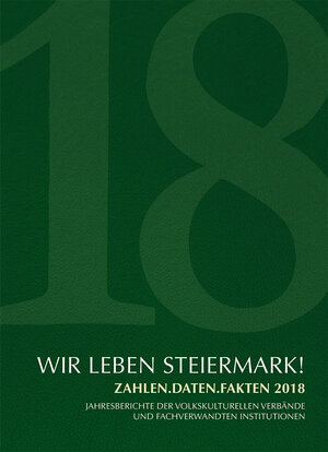 Buchcover Wir leben Steiermark!  | EAN 9783950374773 | ISBN 3-9503747-7-9 | ISBN 978-3-9503747-7-3