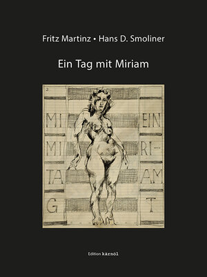 Buchcover Ein Tag mit Miriam | Fritz Martinz | EAN 9783950388541 | ISBN 3-9503885-4-0 | ISBN 978-3-9503885-4-1