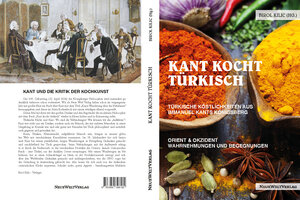 Buchcover KANT KOCHT TÜRKISCH  | EAN 9783950398182 | ISBN 3-9503981-8-X | ISBN 978-3-9503981-8-2