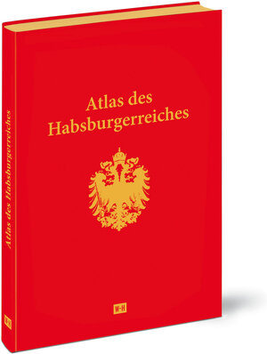 Buchcover Atlas des Habsburgerreiches  | EAN 9783950427424 | ISBN 3-9504274-2-2 | ISBN 978-3-9504274-2-4