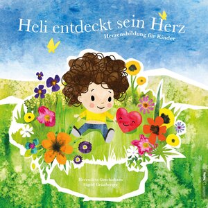 Buchcover Heli entdeckt sein Herz | Sigrid Grünberger | EAN 9783950429510 | ISBN 3-9504295-1-4 | ISBN 978-3-9504295-1-0