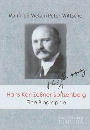 Buchcover Hans Karl Zeßner-Spitzenberg | Manfried Welan | EAN 9783950450071 | ISBN 3-9504500-7-6 | ISBN 978-3-9504500-7-1