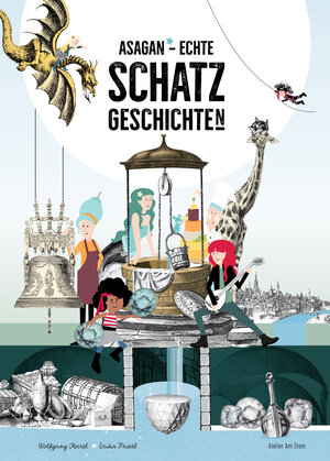 Buchcover ASAGAN – Echte SCHATZ-Geschichte(n) | Wolfgang Hartl | EAN 9783950472158 | ISBN 3-9504721-5-0 | ISBN 978-3-9504721-5-8