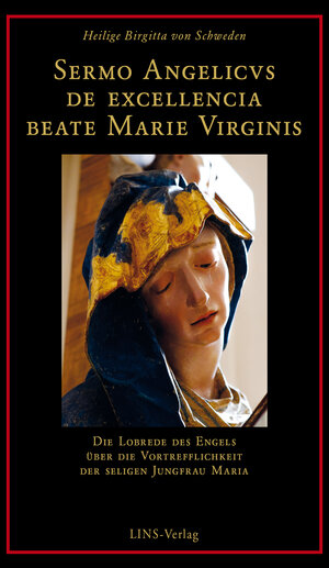 Buchcover Sermo Angelicus de excellencia beate Marie Virginis  | EAN 9783950508505 | ISBN 3-9505085-0-3 | ISBN 978-3-9505085-0-5