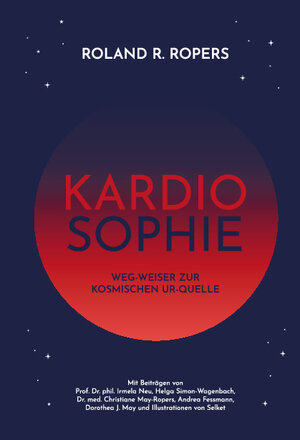 Buchcover Kardiosophie | Roland Ropers | EAN 9783950523485 | ISBN 3-9505234-8-0 | ISBN 978-3-9505234-8-5