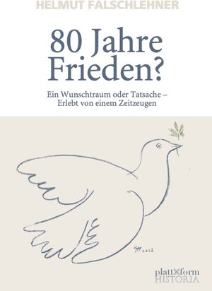 Buchcover 80 Jahre Frieden? | Helmut Falschlehner | EAN 9783950533224 | ISBN 3-9505332-2-2 | ISBN 978-3-9505332-2-4