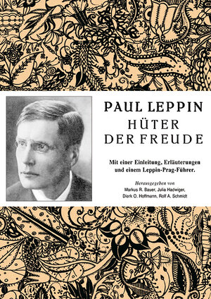 Buchcover Hüter der Freude | Paul Leppin | EAN 9783952117231 | ISBN 3-9521172-3-4 | ISBN 978-3-9521172-3-1