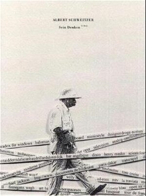 Buchcover Albert Schweitzer - Sein Denken  | EAN 9783952128701 | ISBN 3-9521287-0-8 | ISBN 978-3-9521287-0-1