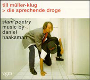 die sprechende droge. slam poetry. Mit CD.