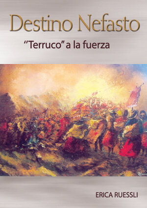 Buchcover Destino Nefasto | Erica Ruessli | EAN 9783952322840 | ISBN 3-9523228-4-9 | ISBN 978-3-9523228-4-0