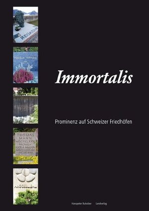 Buchcover Immortalis | Hanspeter Buholzer | EAN 9783952352021 | ISBN 3-9523520-2-0 | ISBN 978-3-9523520-2-1