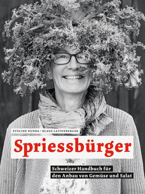 Buchcover Spriessbürger | Eveline Dudda | EAN 9783952452424 | ISBN 3-9524524-2-4 | ISBN 978-3-9524524-2-4