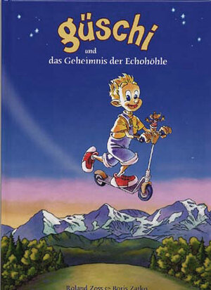 Buchcover Güschi | Roland Zoss | EAN 9783952459126 | ISBN 3-9524591-2-7 | ISBN 978-3-9524591-2-6