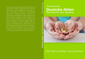 Buchcover Deutsche Aktien | Oliver Maslowski | EAN 9783952460900 | ISBN 3-9524609-0-7 | ISBN 978-3-9524609-0-0