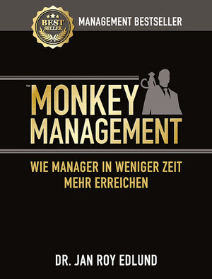 Buchcover Monkey Management | Jan Roy Edlund | EAN 9783952462928 | ISBN 3-9524629-2-6 | ISBN 978-3-9524629-2-8