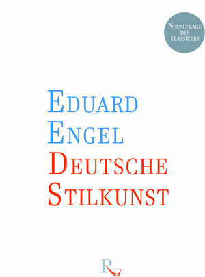 Buchcover Deutsche Stilkunst | Engel Eduard | EAN 9783952472903 | ISBN 3-9524729-0-5 | ISBN 978-3-9524729-0-3