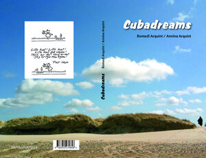 Buchcover Cubadreams | Romedi Arquint | EAN 9783952479858 | ISBN 3-9524798-5-3 | ISBN 978-3-9524798-5-8