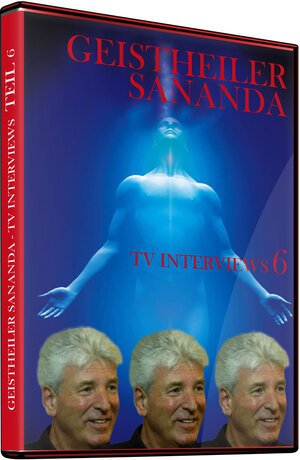 Buchcover Geistheiler Sananda: TV-Interviews 6 | Oliver Michael Brecht | EAN 9783952503546 | ISBN 3-9525035-4-1 | ISBN 978-3-9525035-4-6