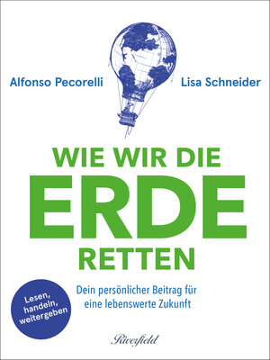 Buchcover Wie wir die Erde retten | Alfonso Pecorelli | EAN 9783952509708 | ISBN 3-9525097-0-1 | ISBN 978-3-9525097-0-8