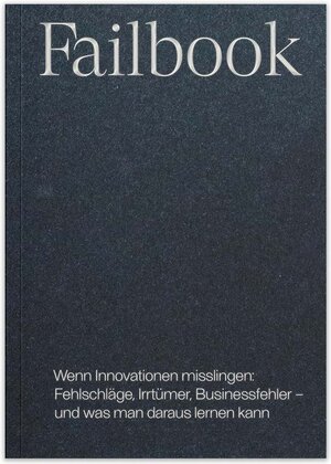 Buchcover Failbook | Team PFLab Diverse | EAN 9783952510469 | ISBN 3-9525104-6-7 | ISBN 978-3-9525104-6-9