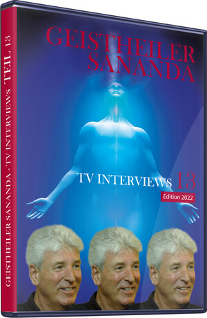 Buchcover Geistheiler Sananda: TV-Interviews 13 | Oliver Michael Brecht | EAN 9783952541494 | ISBN 3-9525414-9-4 | ISBN 978-3-9525414-9-4