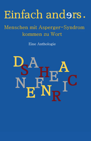 Buchcover Einfach anders.  | EAN 9783952548400 | ISBN 3-9525484-0-5 | ISBN 978-3-9525484-0-0