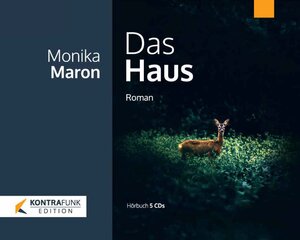 Buchcover Das Haus | Monika Maron | EAN 9783952573914 | ISBN 3-9525739-1-4 | ISBN 978-3-9525739-1-4