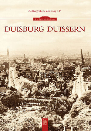 Buchcover Duisburg-Duissern | Zeitzeugenbörse Duisburg e.V. | EAN 9783954000692 | ISBN 3-95400-069-5 | ISBN 978-3-95400-069-2